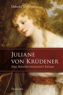 Juliane von Krüdener - Sommer, Debora