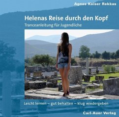 Helenas Reise durch den Kopf