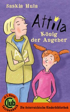 Attila - König der Angeber - Hula, Saskia