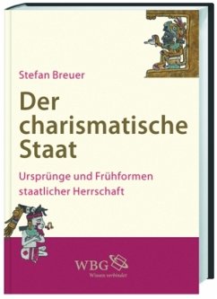 Der charismatische Staat - Breuer, Stefan