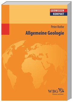 Allgemeine Geologie - Rothe, Peter