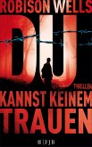 Du kannst keinem trauen / YA-Thriller Bd.1 (eBook, ePUB)