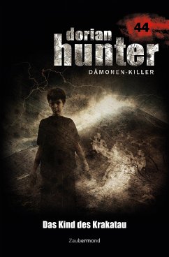 Das Kind des Krakatau / Dorian Hunter Bd.44 (eBook, ePUB) - Vandis, Dario