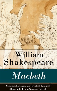 Macbeth - Zweisprachige Ausgabe (Deutsch-Englisch) / Bilingual edition (German-English) (eBook, ePUB) - Shakespeare, William