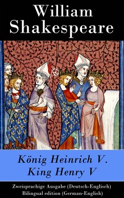 König Heinrich V. / King Henry V - Zweisprachige Ausgabe (eBook, ePUB) - Shakespeare, William