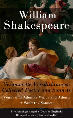 Gesammelte Versdichtungen / Collected Poetry and Sonnets - Zweisprachige Ausgabe (Deutsch-Englisch) (eBook, ePUB) - Shakespeare, William