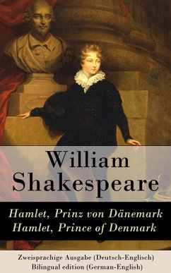 Hamlet, Prinz von Dänemark / Hamlet, Prince of Denmark - Zweisprachige Ausgabe (Deutsch-Englisch) / Bilingual edition (German-English) (eBook, ePUB) - Shakespeare, William