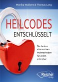 Heilcodes entschlüsselt (eBook, ePUB)