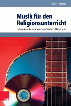 Musik für den Religionsunterricht (eBook, PDF) - Lindner, Heike