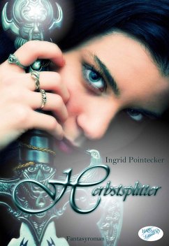 Herbstsplitter (eBook, PDF) - Pointecker, Ingrid