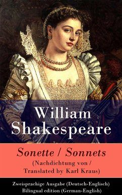 Sonette (Nachdichtung von / Translated by Karl Kraus) / Sonnets - Zweisprachige Ausgabe (Deutsch-Englisch) / Bilingual edition (German-English) (eBook, ePUB) - Shakespeare, William