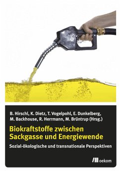 Biokraftstoffe zwischen Sackgasse und Energiewende (eBook, PDF)