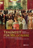 Traumzeit für Millionäre (eBook, ePUB)