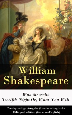 Was ihr wollt / Twelfth Night Or, What You Will - Zweisprachige Ausgabe (Deutsch-Englisch) (eBook, ePUB) - Shakespeare, William