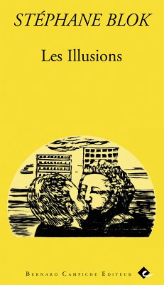 Les Illusions (eBook, ePUB) - Blok, Stéphane