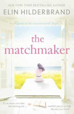 The Matchmaker (eBook, ePUB) - Hilderbrand, Elin