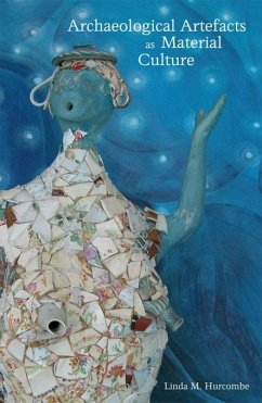 Cover Archaeological Artefacts as Material Culture (eBook, ePUB)