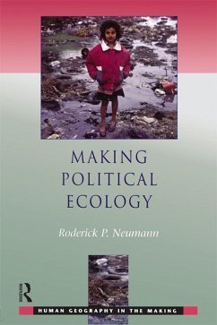 Making Political Ecology (eBook, PDF) - Neumann, Rod