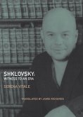 Shklovsky: Witness to an Era (eBook, ePUB)