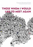 Those Whom I Would Like to Meet Again (eBook, ePUB)
