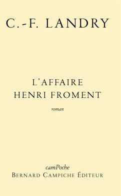 L'affaire Henri Froment (eBook, ePUB) - Landry, Charles-François