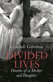 Divided Lives (eBook, ePUB) Divided Lives (eBook, ePUB)