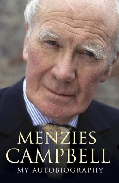 Menzies Campbell: My Autobiography (eBook, ePUB)