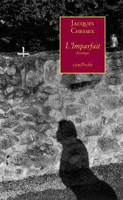 L’Imparfait (eBook, ePUB) - Chessex, Jacques