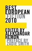 Best European Fiction 2010 (eBook, ePUB) Best European Fiction 2010 (eBook, ePUB)