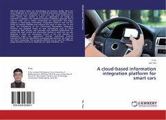 A cloud-based information integration platform for smart cars