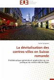 La dévitalisation des centres-villes en Suisse romande