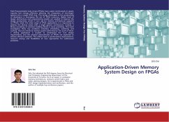 Application-Driven Memory System Design on FPGAs