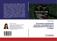 Ugolowno-prawowoj analiz sowremennogo terrorizma w Rossii i w mire - Blohina, Ekaterina;Kapitonova, Elena