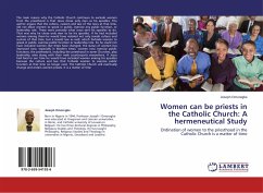 Women can be priests in the Catholic Church: A hermeneutical Study - Omoregbe, Joseph