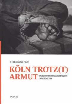 Köln trotz(t) Armut