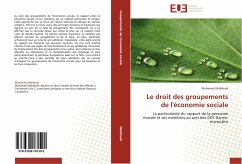 Le droit des groupements de l'économie sociale - Mahfoudi, Mohamed