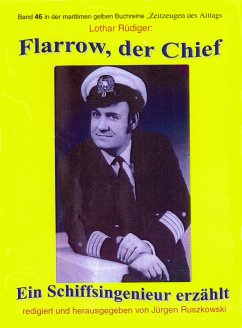 Flarrow, der Chief – Teil 3 (eBook, ePUB) - Rüdiger, Lothar