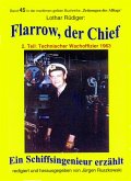 Flarrow, der Chief - Teil 2 - Technischer Wachoffizier 1963 (eBook, ePUB)