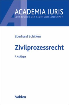 Zivilprozessrecht - Schilken, Eberhard