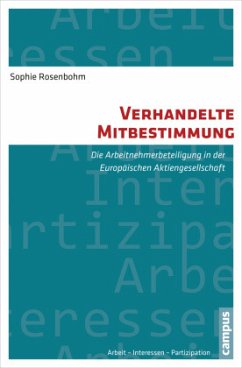 Verhandelte Mitbestimmung - Rosenbohm, Sophie