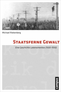 Staatsferne Gewalt - Riekenberg, Michael