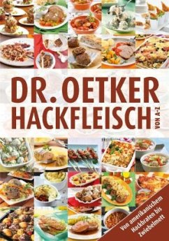 Dr. Oetker Hackfleisch von A-Z