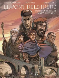 El pont dels jueus còmic - Gironell, Martí; Dalmases, Cesc F.; Lopez, Pam