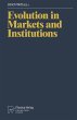 Evolution in Markets and Institutions - Bild 1