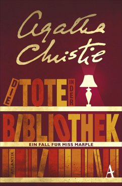 Die Tote in der Bibliothek / Ein Fall für Miss Marple Bd.3 - Christie, Agatha