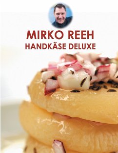 Handkäse Deluxe - Reeh, Mirko