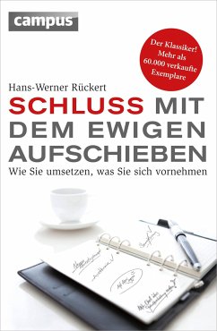 Schluss mit dem ewigen Aufschieben - Rückert, Hans-Werner