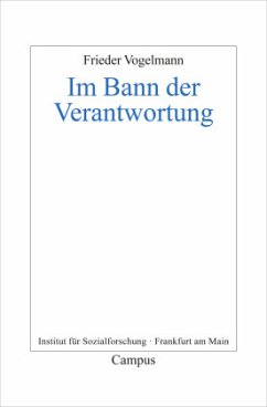 Im Bann der Verantwortung - Vogelmann, Frieder