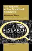 The Nurturing of New Educational Researchers