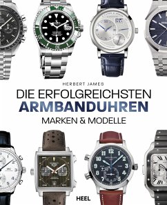 Die erfolgreichsten Armbanduhren - Braunfels, Gero von